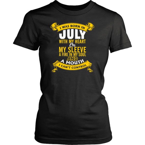 * Limited Edition Born In July With My Heart Front Print Shirt *