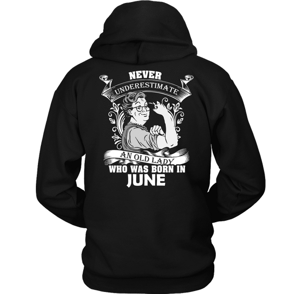 Limited Edition ***Old Lady Born In June*** Shirts & Hoodies