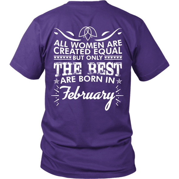Limited Edition ***Best Women Are Born In February*** Shirts & Hoodies