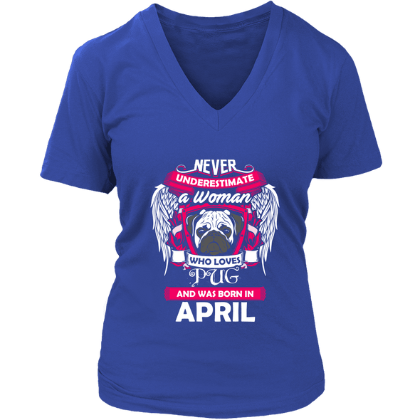 April Women Who Loves Pug Shirt, Hoodie & Tank