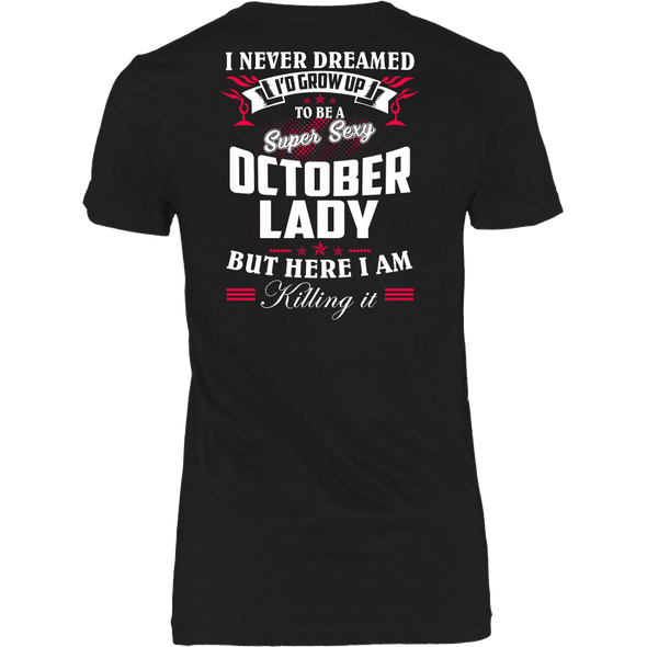 Limited Edition ***October Lady*** Shirts & Hoodies