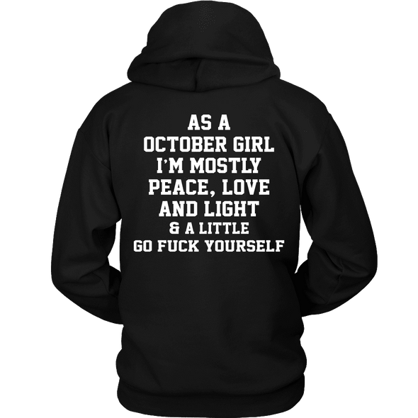 Limited Edition **October Girl Peace Love** Shirts & Hoodies