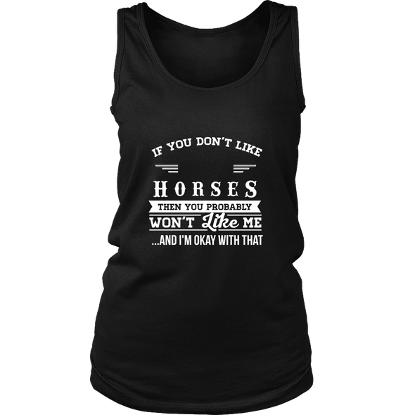 If You Don't Like Horses Then You Won't Like Me