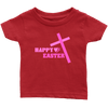 Happy Easter- Limited Edition Infant Shirts