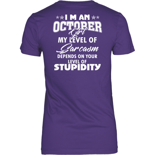 Limited Edition ***October Girl Sarcasm*** Shirts & Hoodies