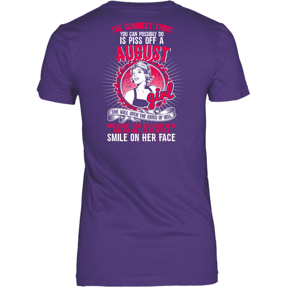 Limited Edition ** Piss Of August Girl** Shirts & Hoodies**
