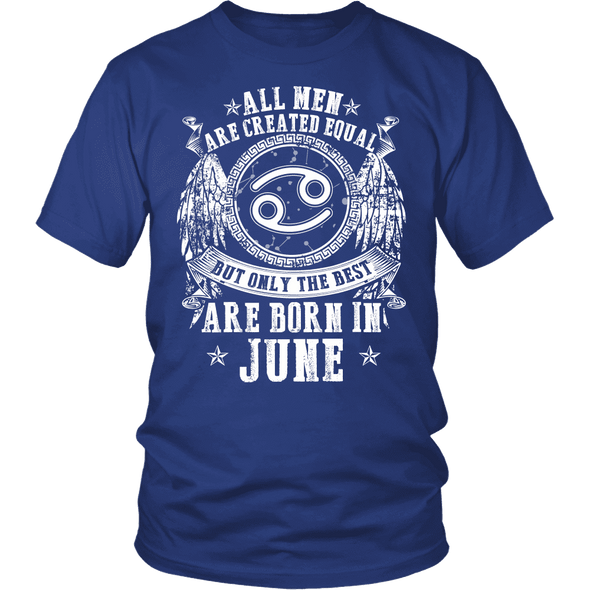 Only Best Are Born In June ****Limited Edition Shirts***