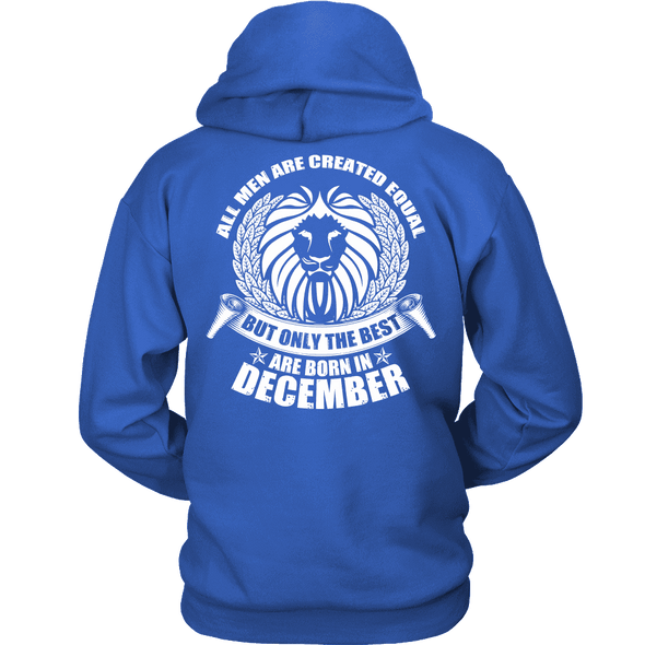 Limited Edition ***Only Best Are Born In December*** Shirts & Hoodies