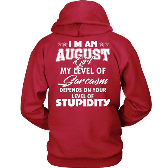Limited Edition **August Girl Sarcasm** Shirts & Hoodies