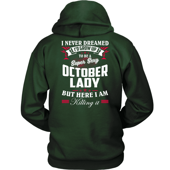 Limited Edition ***October Lady*** Shirts & Hoodies