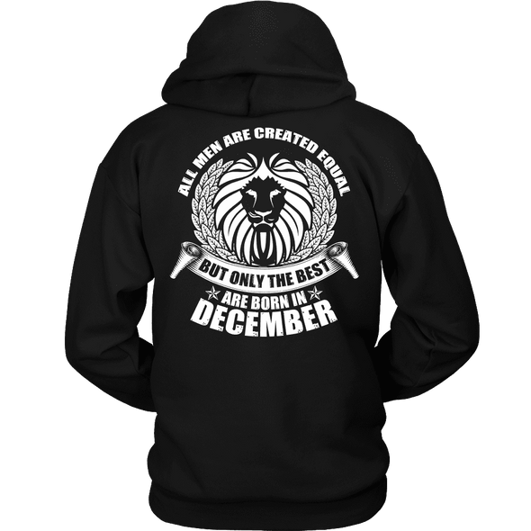 Limited Edition ***Only Best Are Born In December*** Shirts & Hoodies