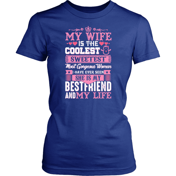 My Wife Is My Best Friend Shirts