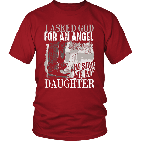 I Asked God For An Angel - Limited Edition Shirt