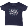Happy Easter - Limited Edition Infant Shirts