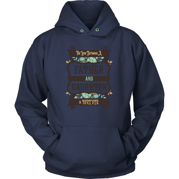 Father & Daughter Forever Shirts, Hoodie & Tank