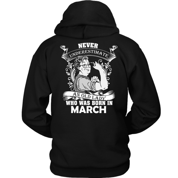 Limited Edition ***Old Lady Born In March*** Shirts & Hoodies