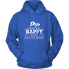 Dogs Make Me Happy - Limited Edition Shirts, Hoodie & Tank