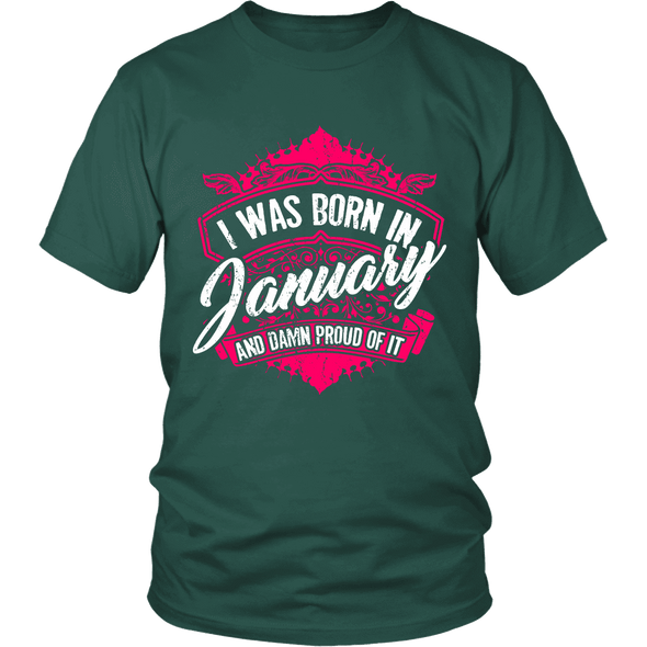 Limited Edition Proud To Be Born In January Shirts