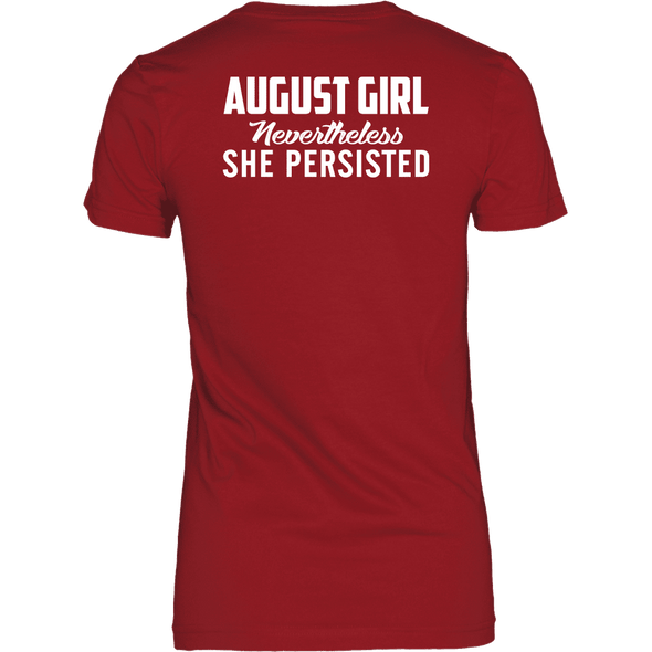Limited Edition ***August Persisted Girl*** Shirts & Hoodies