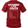 Limited Edition *** October Guy Facts*** Shirts & Hoodies