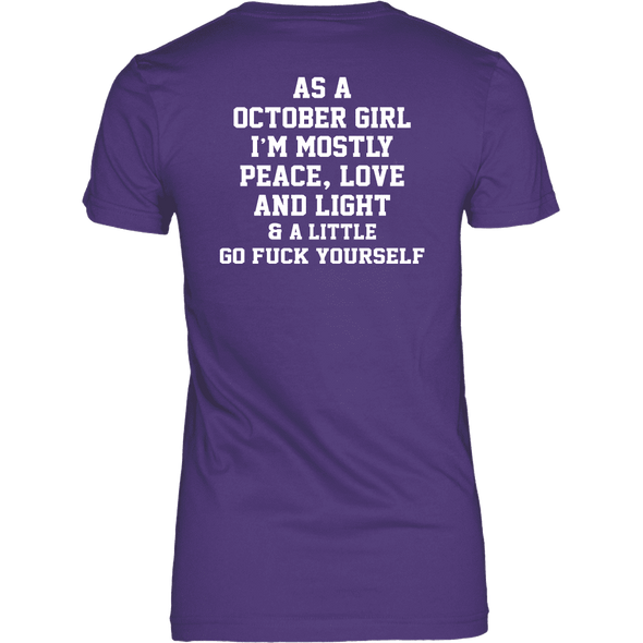 Limited Edition **October Girl Peace Love** Shirts & Hoodies