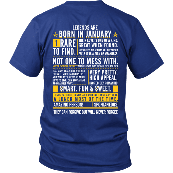 Legends Are Born In January ***Limited Edition Shirt***