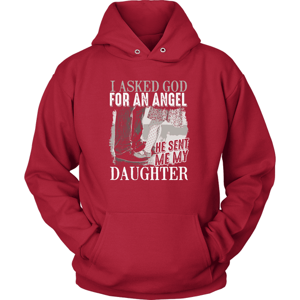 I Asked God For An Angel - Limited Edition Shirt