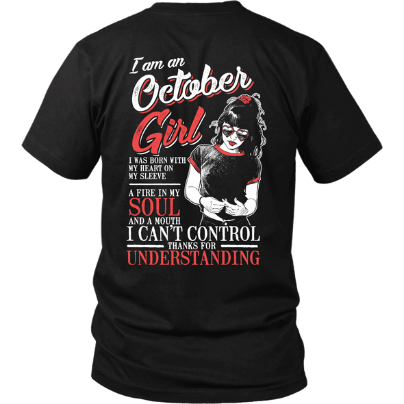 Limited Edition ***I Am An October Girl*** Shirts & Hoodies