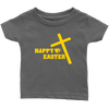 Happy Easter- Limited Edition Infant Shirts