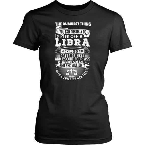 The Dumbest Thing Libra - Limited Edition Women Shirt, Hoodie & Tank