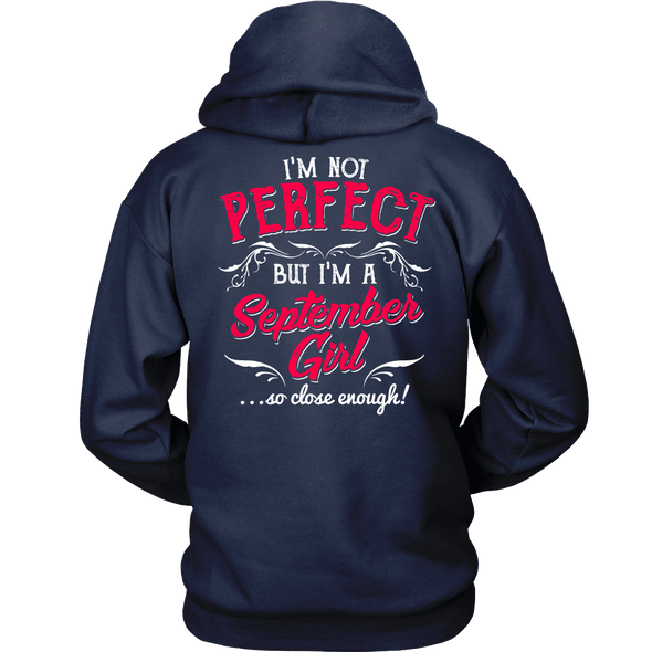 Limited Edition ***September Girl Perfect*** Shirts & Hoodies