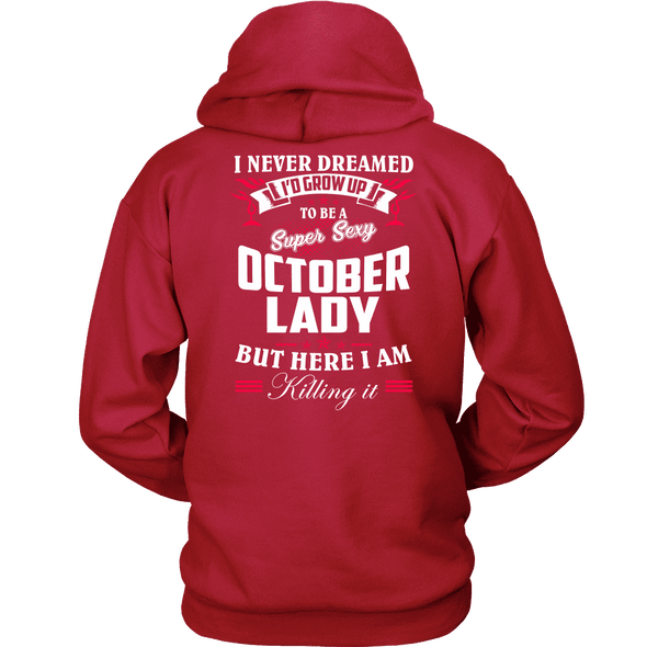 Limited Edition ***October Lady*** Shirts & Hoodies