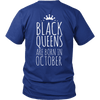 Limited Edition ***Black Queen Born In October*** Shirts & Hoodies