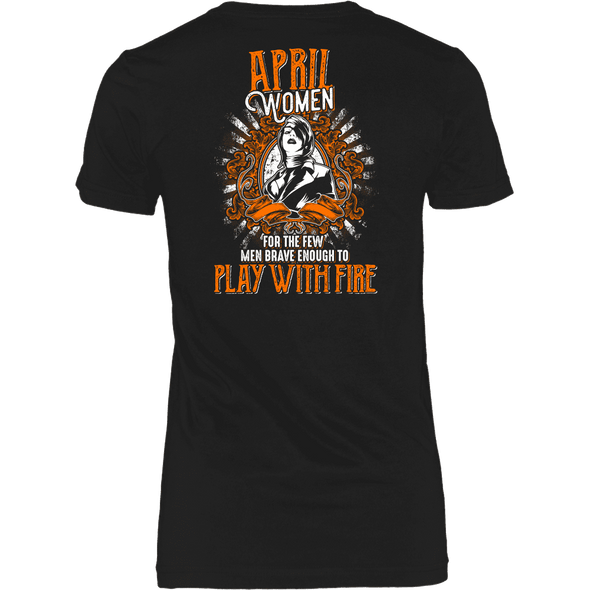Limited Edition February Women Play With Fire Back Print Shirt