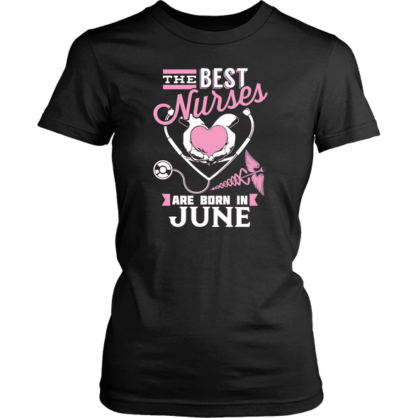 Best Nurses Are Born In June Women Shirts, Hoodie & Tank