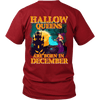 Limited Edition ***December Hallow Queens*** Shirts & Hoodies