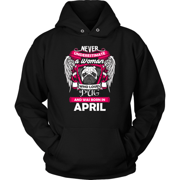 April Women Who Loves Pug Shirt, Hoodie & Tank
