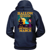 Limited Edition ***March Hallow Queens*** Shirts & Hoodies