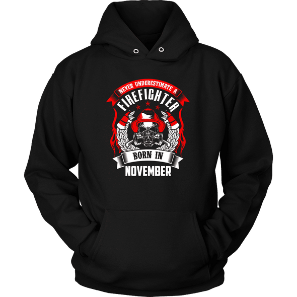 Never Underestimate November Born Firefighter Shirt, Hoodie & Tank