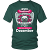 December Women Who Loves Pug Shirt