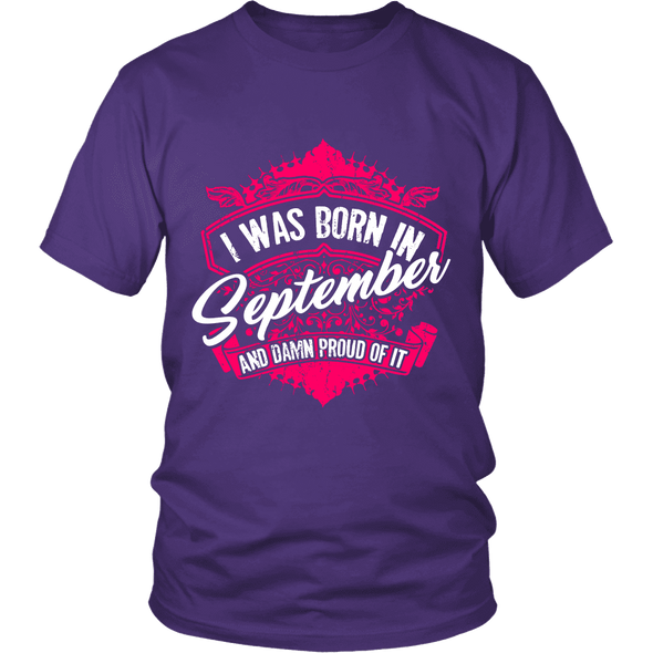 Limited Edition Proud To Be Born In September Shirts