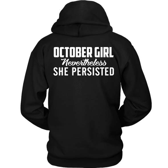 Limited Edition ***October Persisted Girl*** Shirts & Hoodies