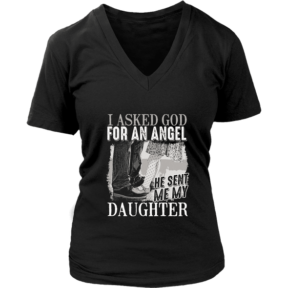 I Asked God For An Angel - Limited Edition Shirt