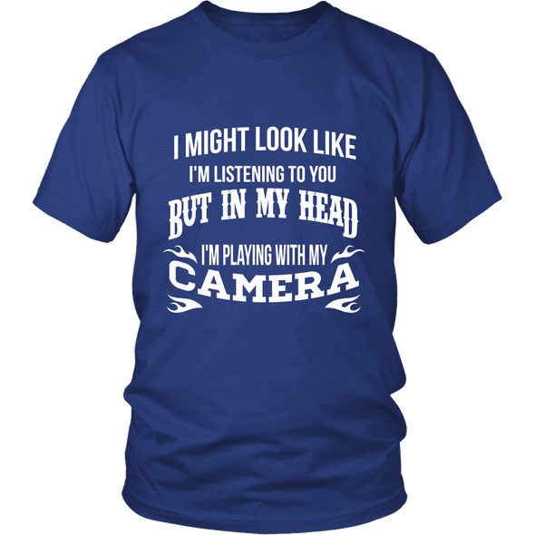 In My Head I'm Playing With Camera  T-Shirts, Hoodie & Tank