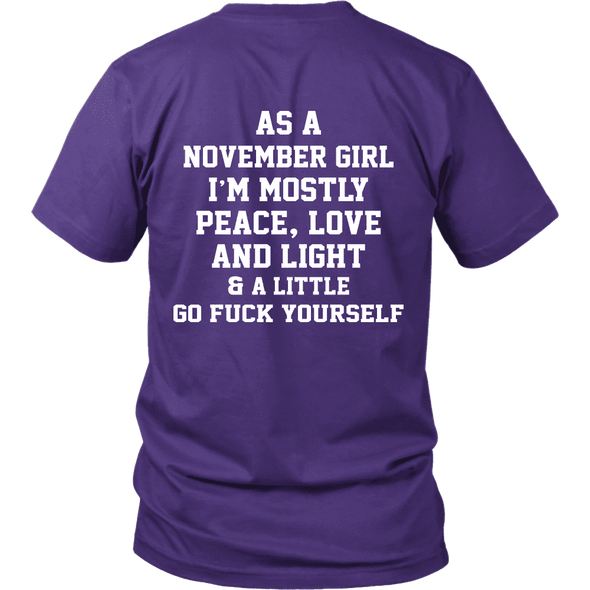 Limited Edition ***November Girl Peace Love*** Shirts & Hoodies