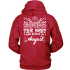 Limited Edition **Best Women Are Born In August** Shirts