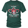 Father & Son Best Friend Forever - Fathers Day Special
