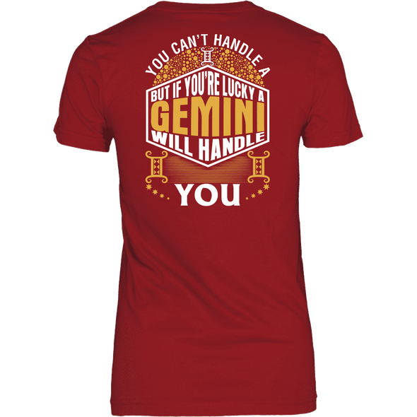 A Gemini Will Handle You ***Limited Shirts Back Print***