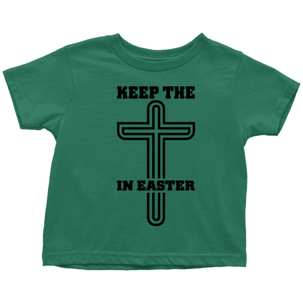Keep The Cross In Easter - Limited Edition Toddler Shirts