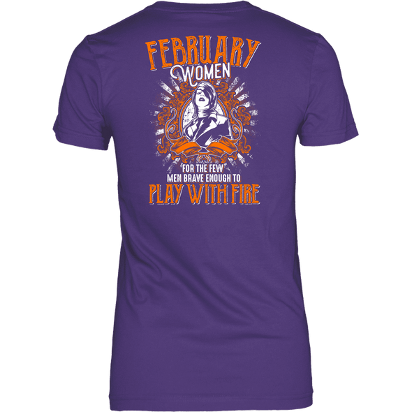 Limited Edition February Women Play With Fire Back Print Shirt